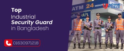 Top Industrial Security Guard in Bangladesh | Active Force