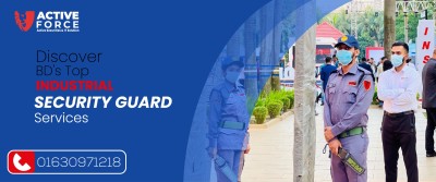 Discover BD&#039;s Top Industrial Security Guard Services | Active Force