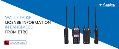 Walkie Talkie License Information in Bangladesh 2024 from BTRC