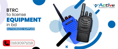 BTRC to license equipment in bd | Authorized Supplier